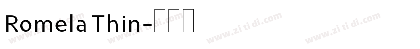 Romela Thin字体转换